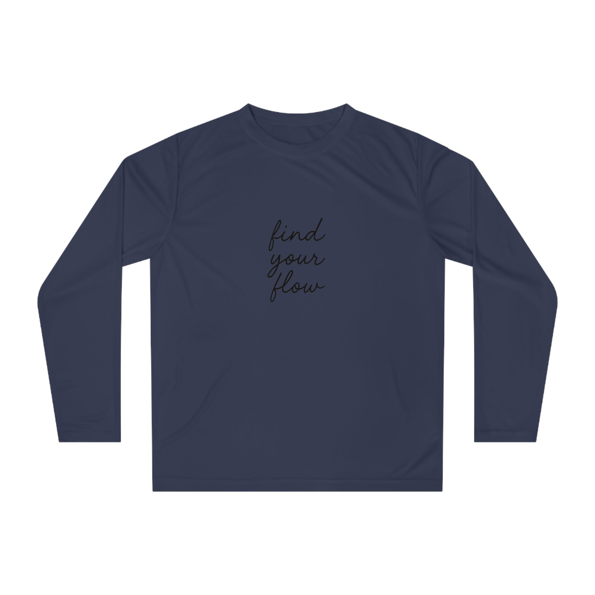 Find Your Flow Unisex Performance Long Sleeve Shirt