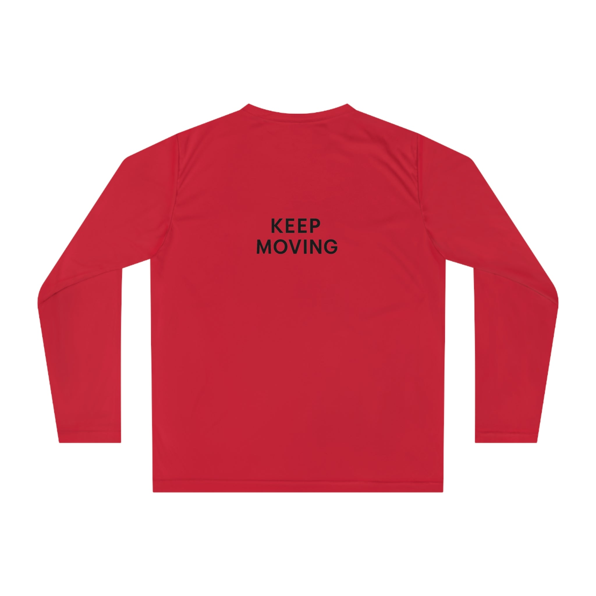 Unisex Performance Long Sleeve Shirt - "Keep Moving" Activewear