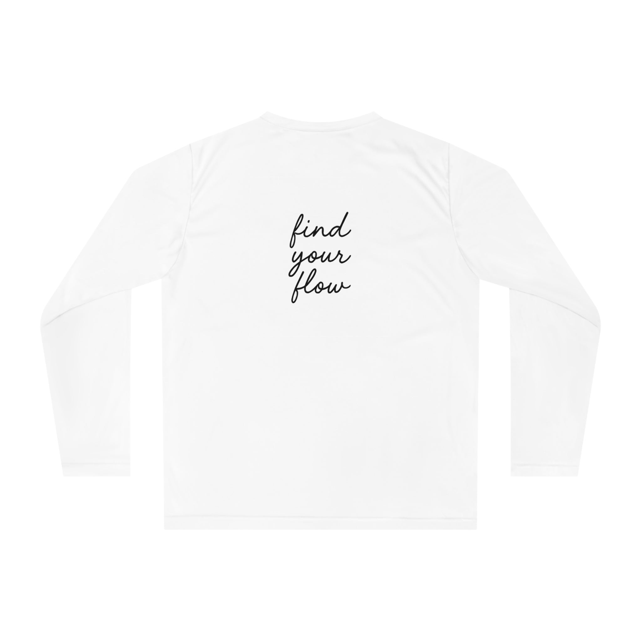 Find Your Flow Unisex Performance Long Sleeve Shirt