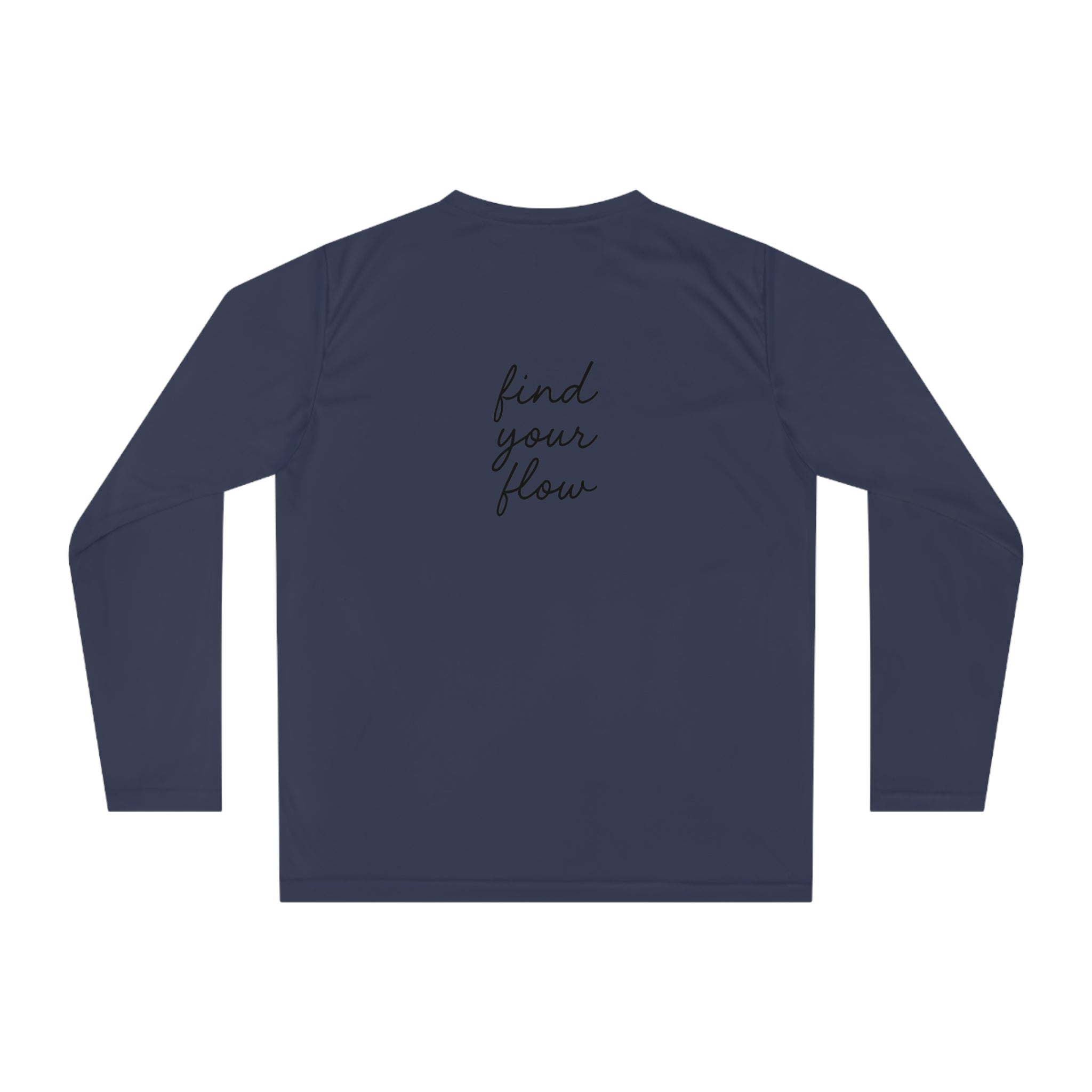 Find Your Flow Unisex Performance Long Sleeve Shirt
